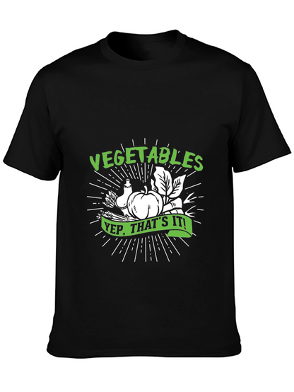 Vegetables Yep Thats It! T-Shirt