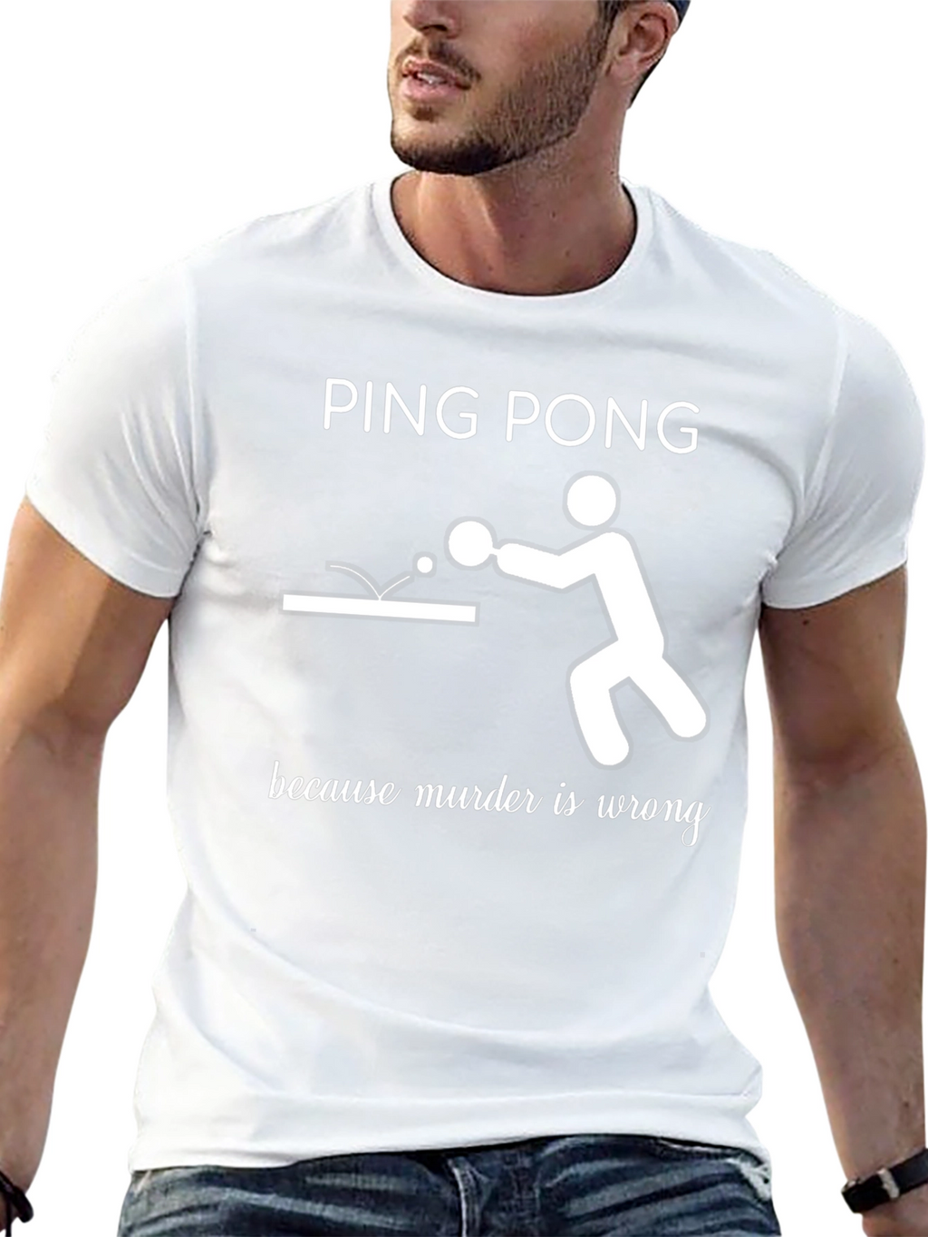 Ping Pong Because Murder Is Wrong T-Shirt