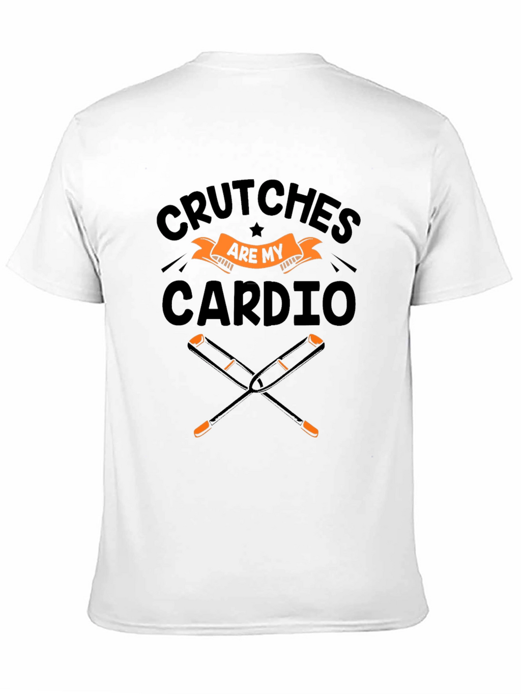 Crutches Are My Cardio Black T-Shirt