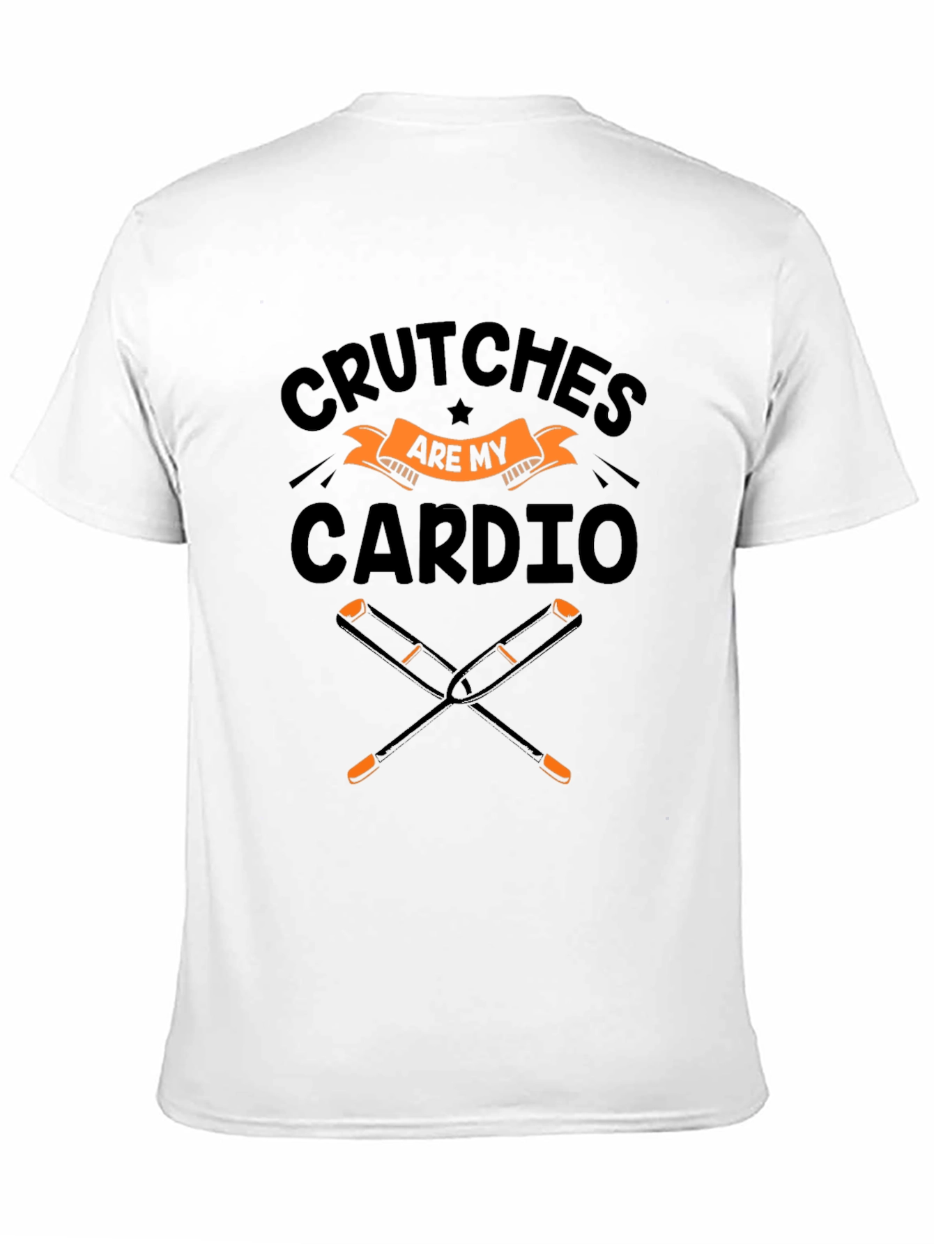 Crutches Are My Cardio Black T-Shirt