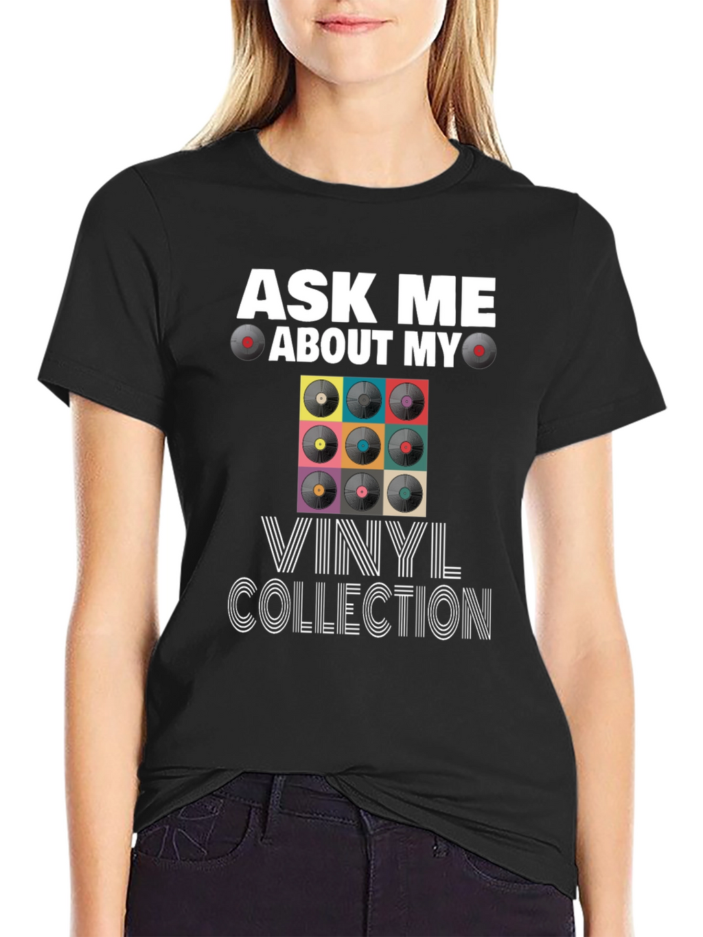 Ask Me About My Vinyl Collection T-Shirt