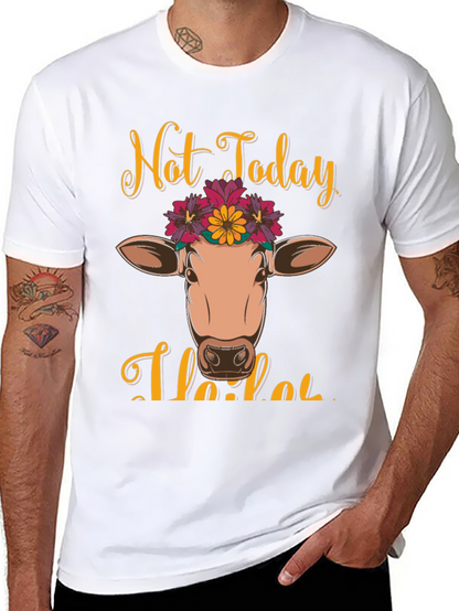 Not Today Heifer Graphic Tee