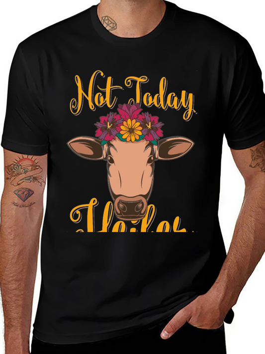 Not Today Heifer Graphic Tee
