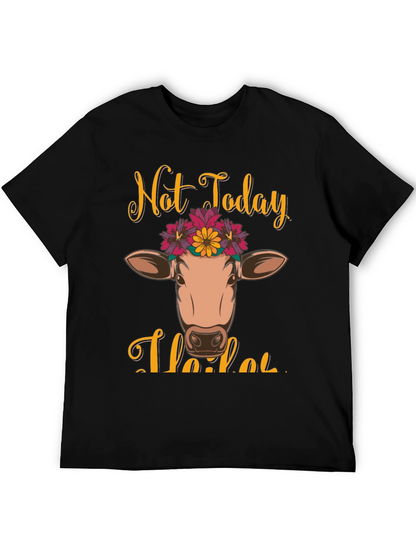 Not Today Heifer Graphic Tee