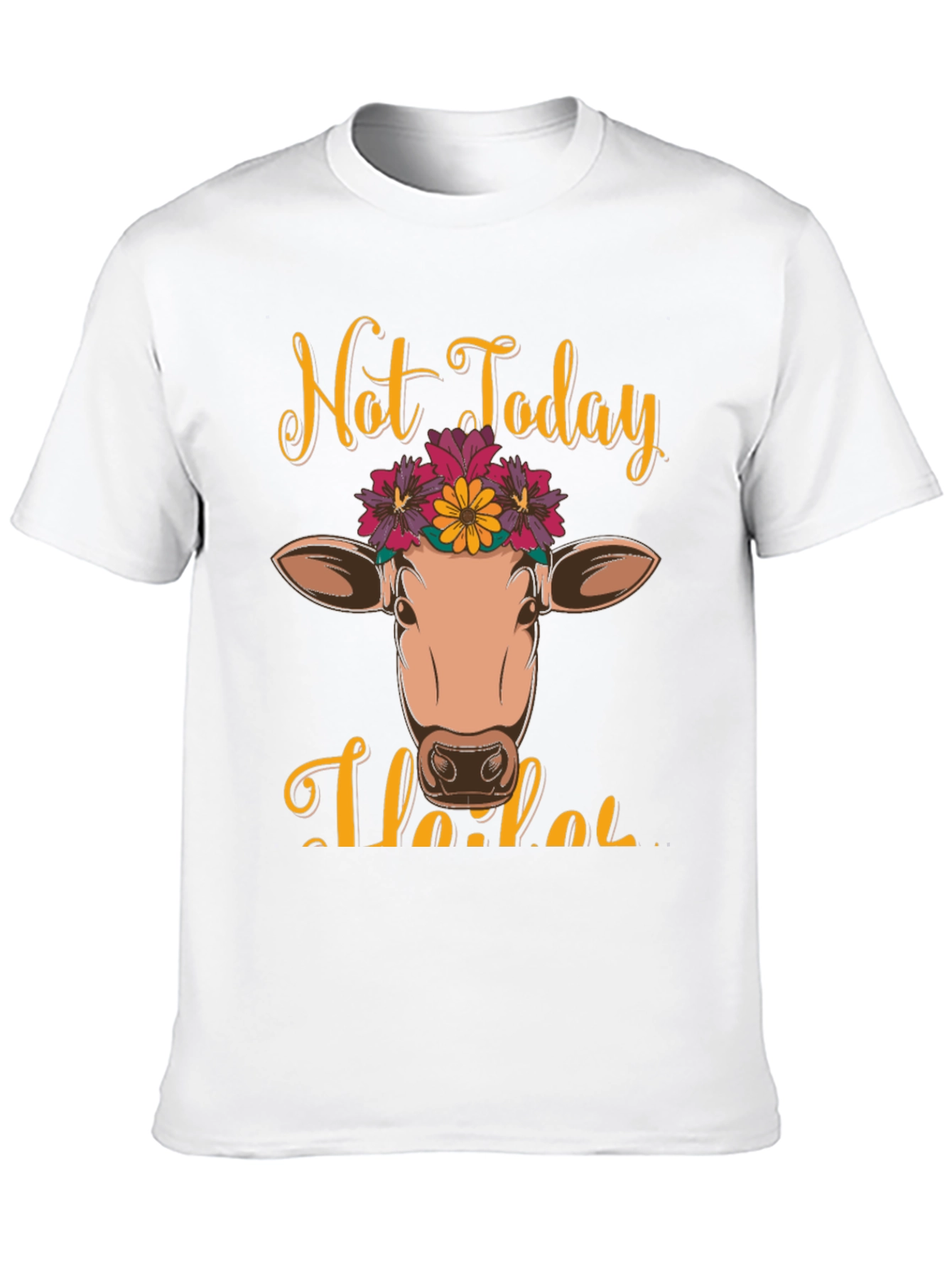 Not Today Heifer Graphic Tee