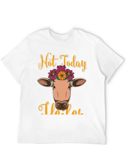 Not Today Heifer Graphic Tee