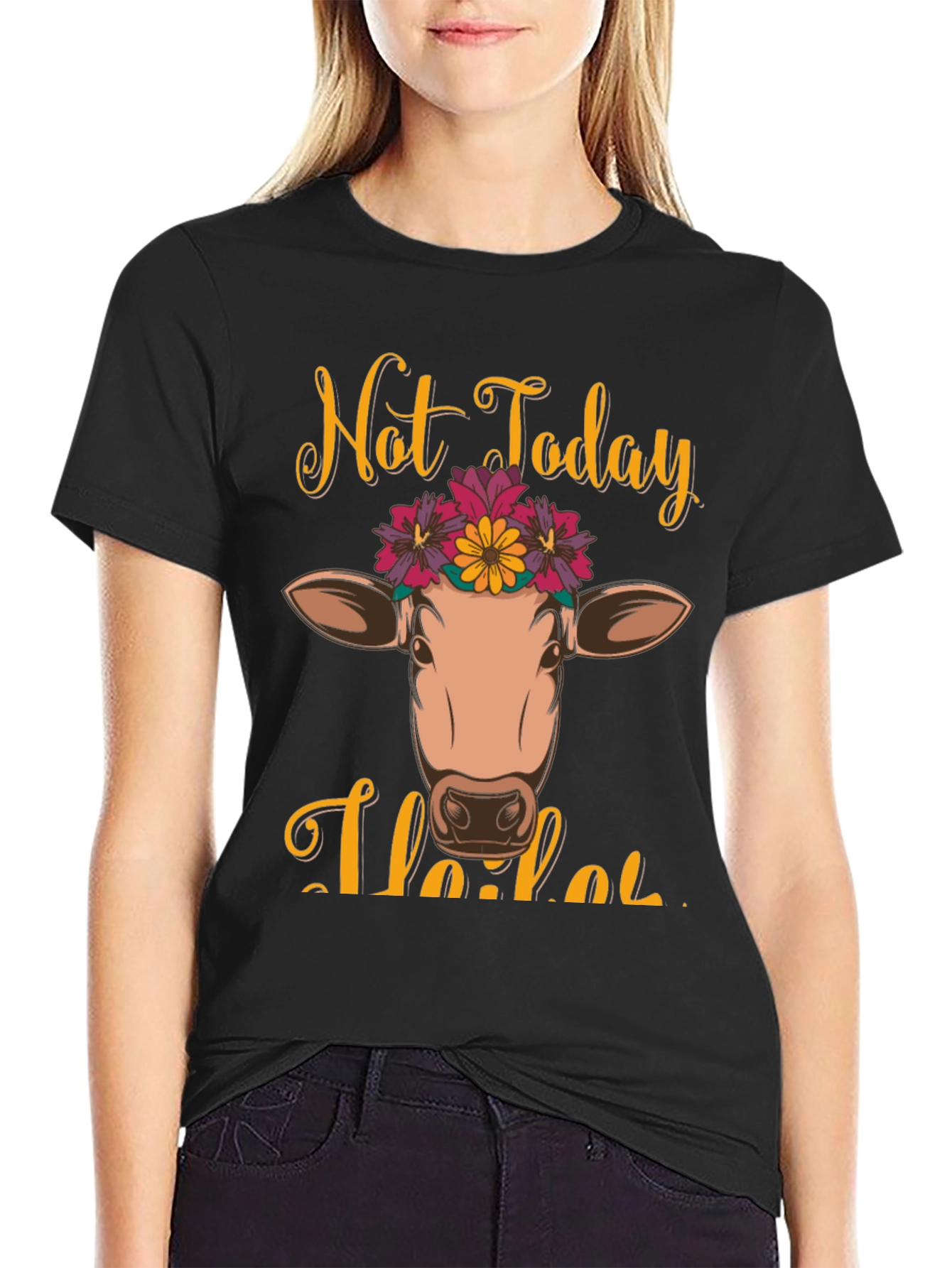 Not Today Heifer Graphic Tee