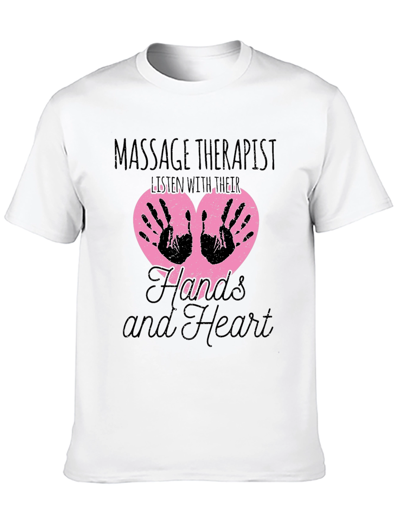 Massage Therapist T-Shirt: Hands and Heart