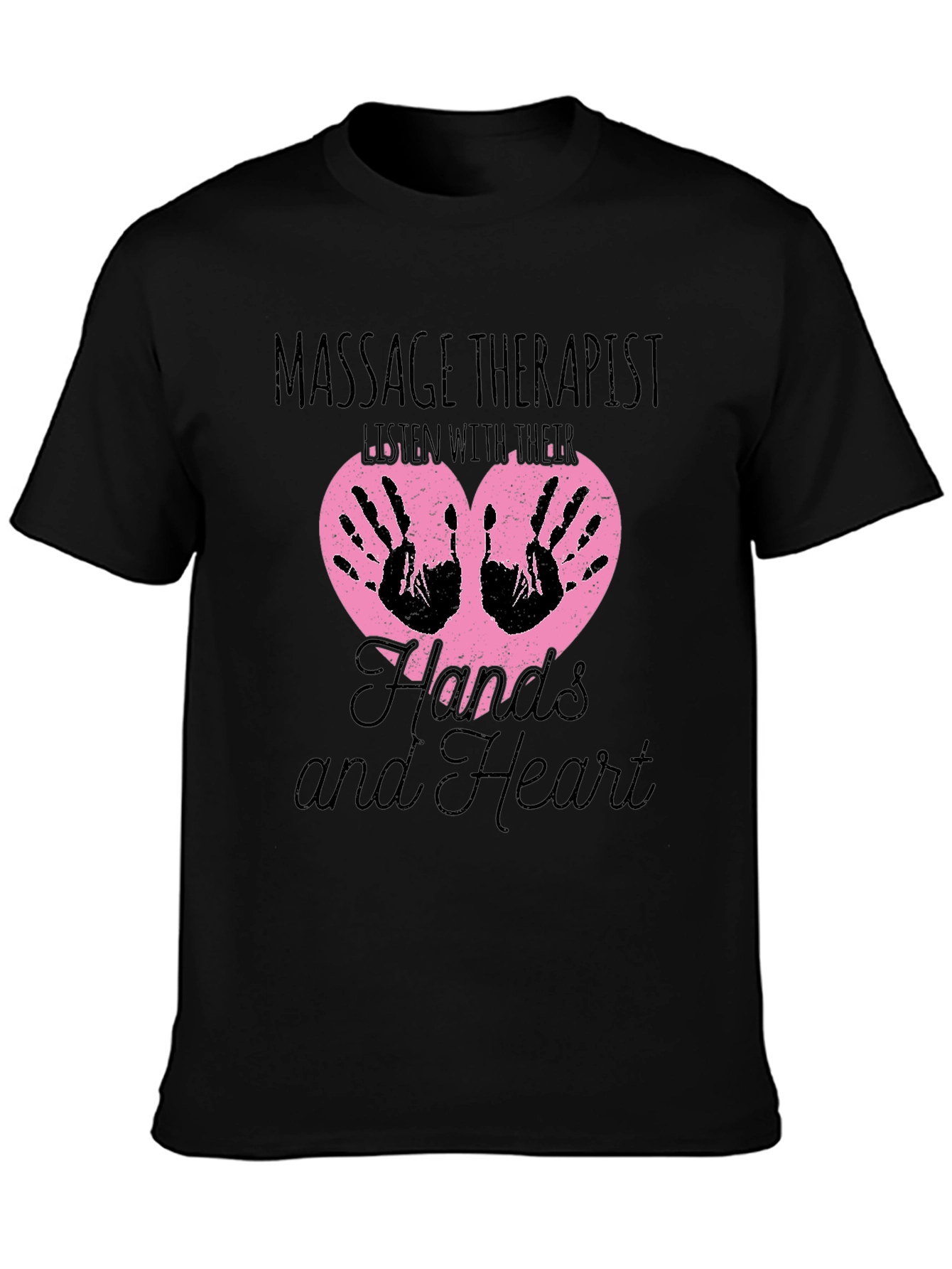 Massage Therapist T-Shirt: Hands and Heart