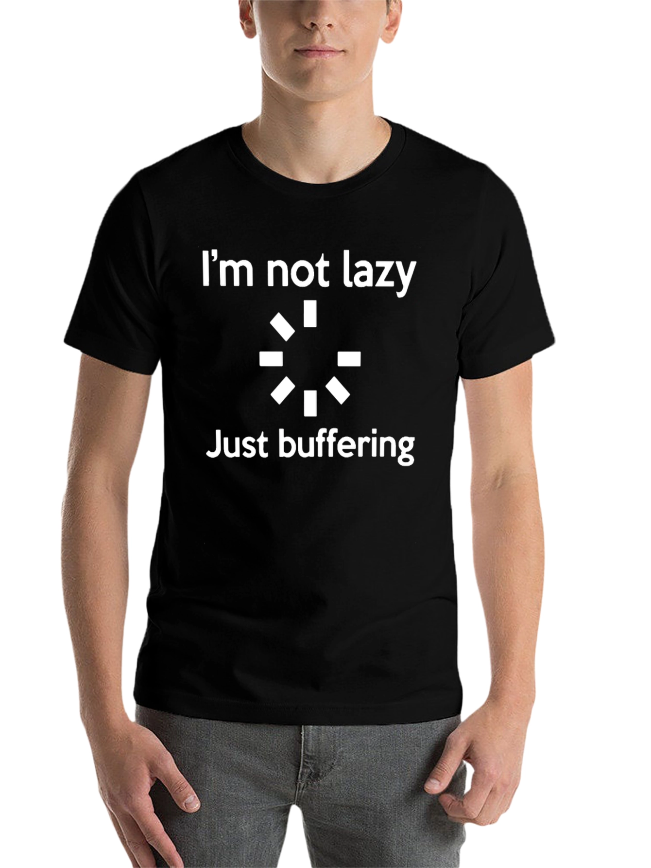 Im Not Lazy Just Buffering Graphic T-Shirt