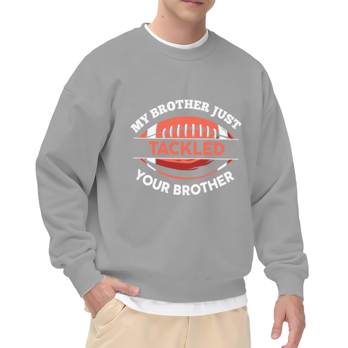 My Brother Just Tackled Your Brother Football Crewneck Sweatshirt | Funny Game Day Pullover, Youth Sports Graphic Top, Birthday Gift