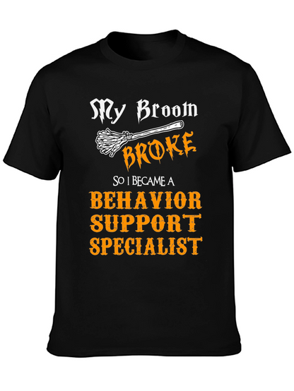 Behavior Support Specialist T-Shirt