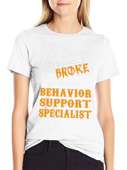 Behavior Support Specialist T-Shirt
