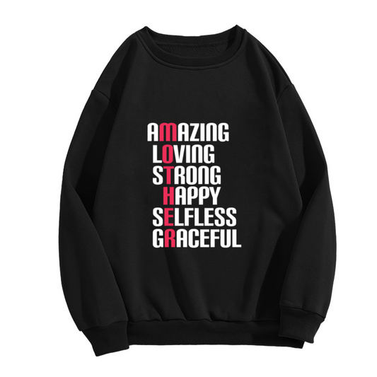 Amazing Loving Strong Mother Crewneck Sweatshirt - Mother's Day Acrostic Gift Pullover, Mom Appreciation Top