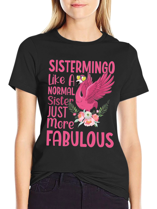Sistermingo Fabulous Sister Graphic Tee