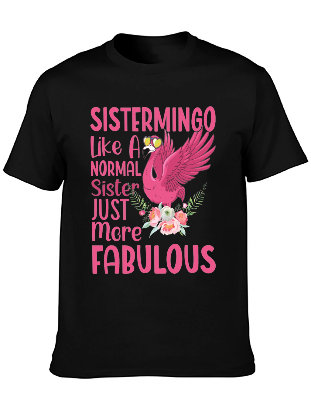 Sistermingo Fabulous Sister Graphic Tee