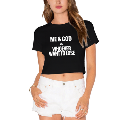 Me & God Vs Whoever Want To Lose Bold Red Crop Top ¨C Strong Faith Statement Tee