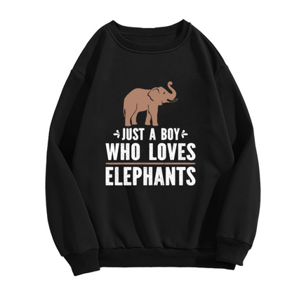 Just A Boy Who Loves Elephants Cute Elephant Crewneck Sweatshirt | Kids Animal Lover Graphic Pullover, Zoo Gift