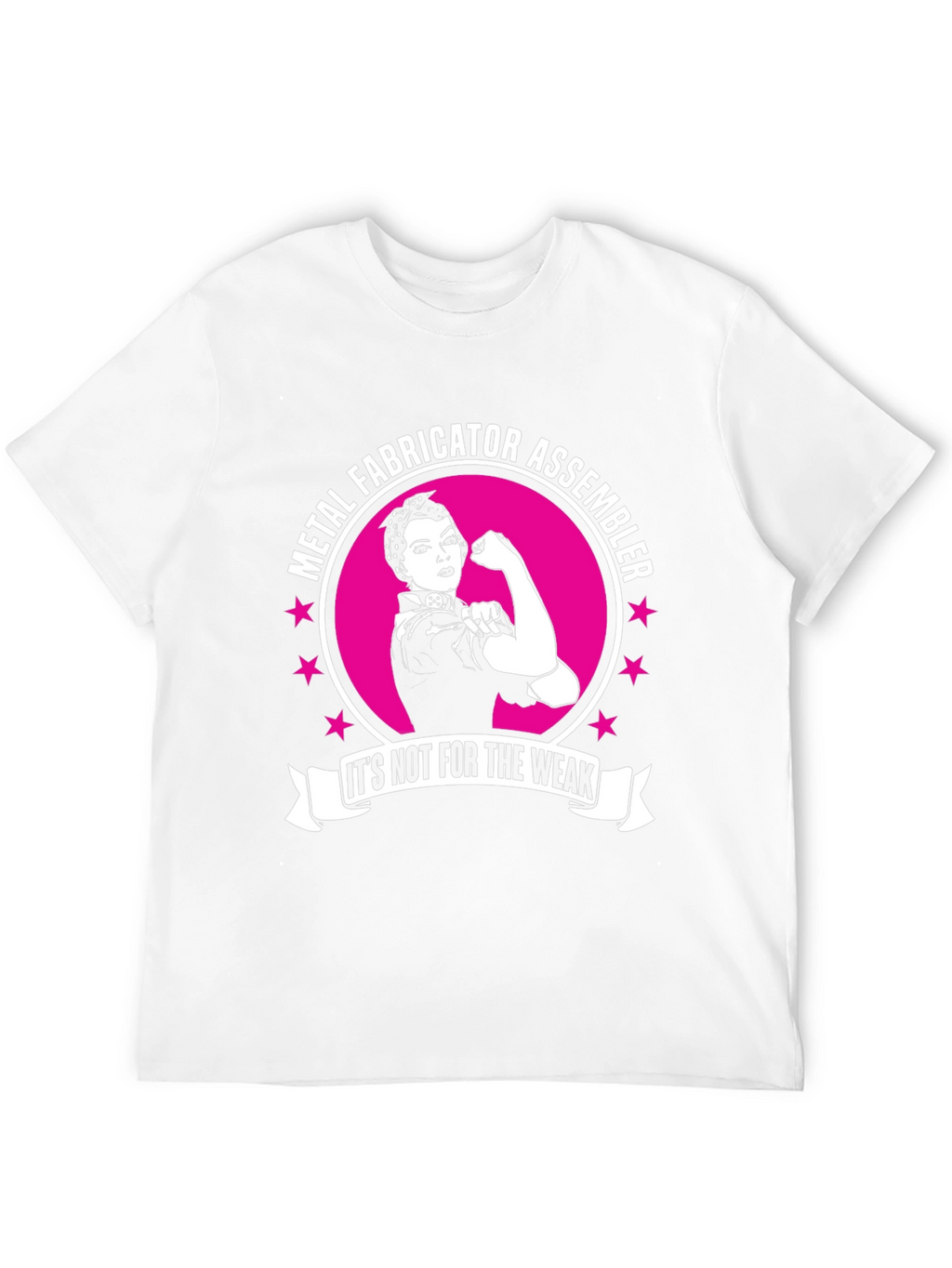 Metal Fabricator Assembler Rosie The Riveter Style T-Shirt