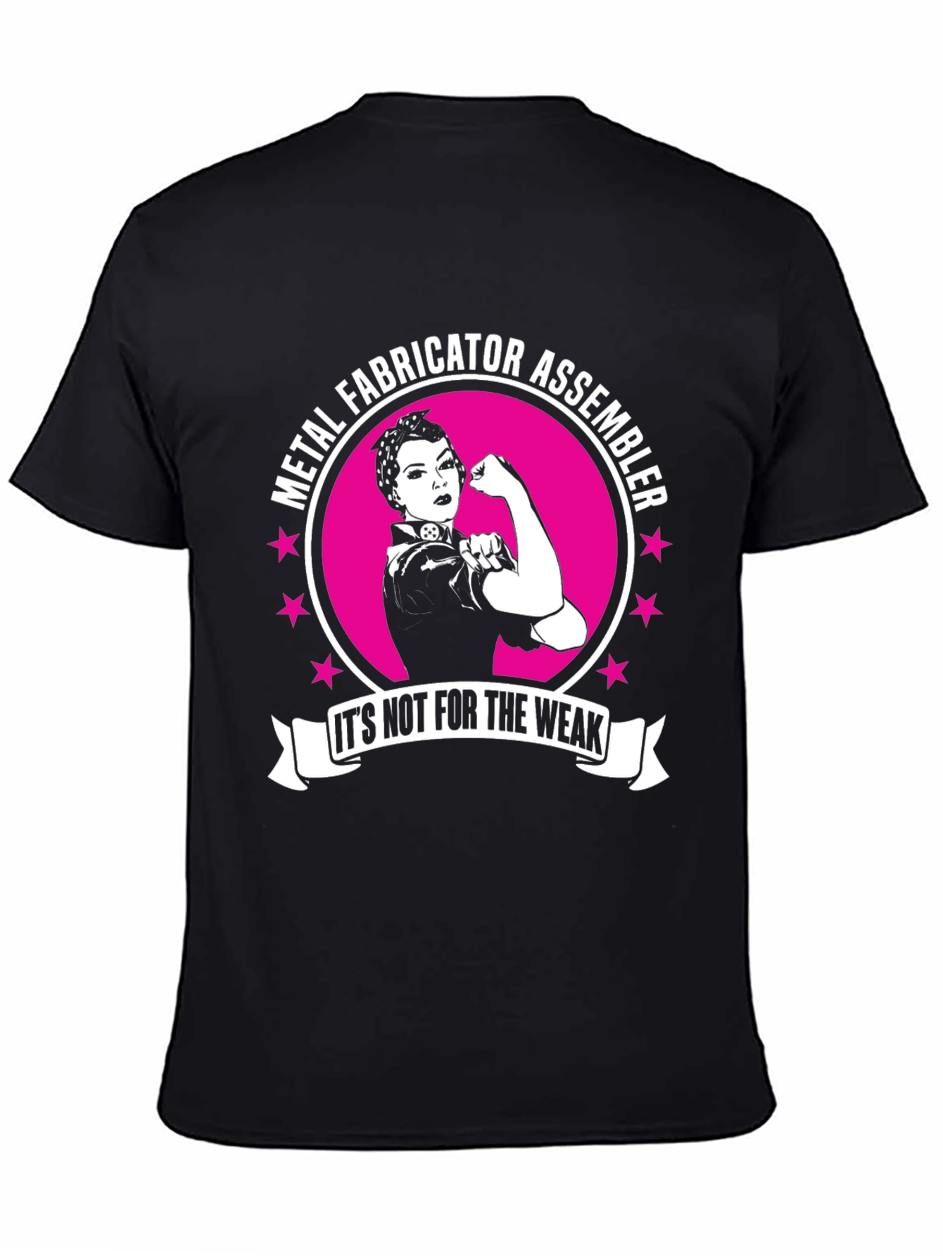 Metal Fabricator Assembler Rosie The Riveter Style T-Shirt