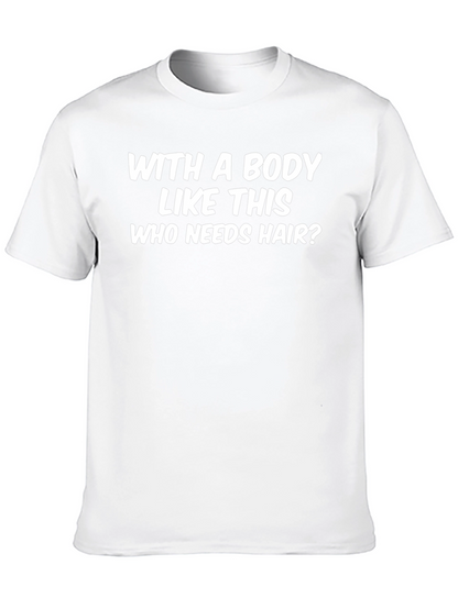 Funny Body Like This T-Shirt: Bald Pride Tee