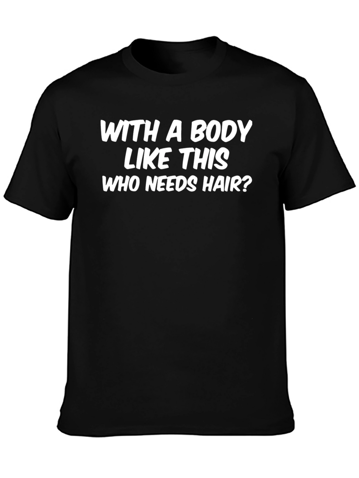 Funny Body Like This T-Shirt: Bald Pride Tee