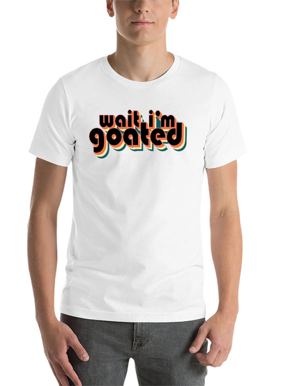 Wait Im GOATED Black Graphic T-Shirt