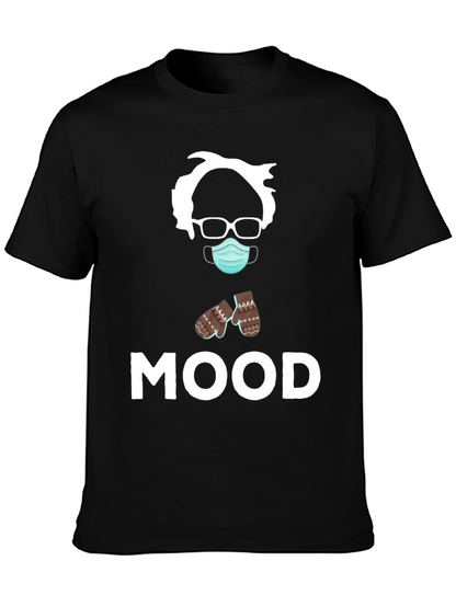 Bernie Sanders MOOD T-Shirt - Funny Meme Tee