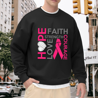 Pink Ribbon Breast Cancer Awareness Crewneck Sweatshirt | Hope Faith Strength Courage Love Pullover, Survivor Support Gift