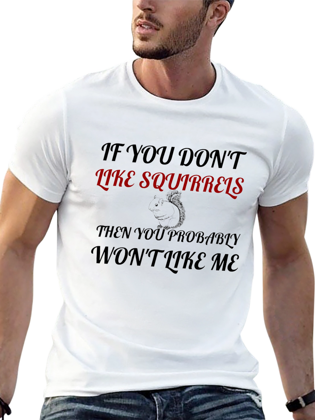 Funny Squirrel Lover T-Shirt