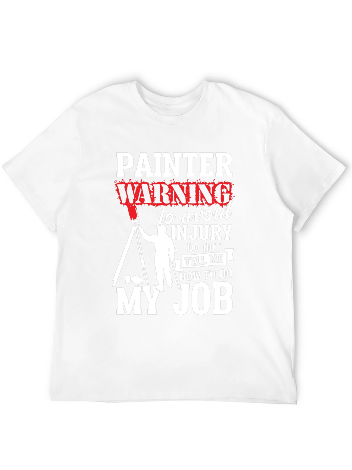 Painter Warning Graphic T-Shirt