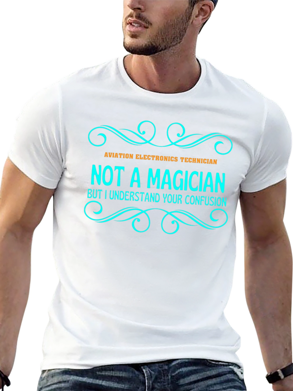 Aviation Electronics Technician T-Shirt - Not a Magician