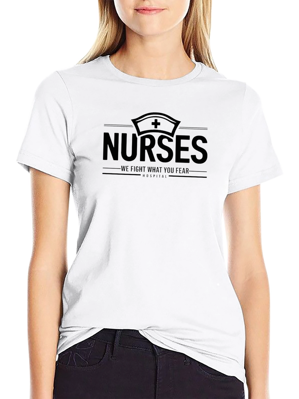 Nurses Fight What You Fear T-Shirt - Black
