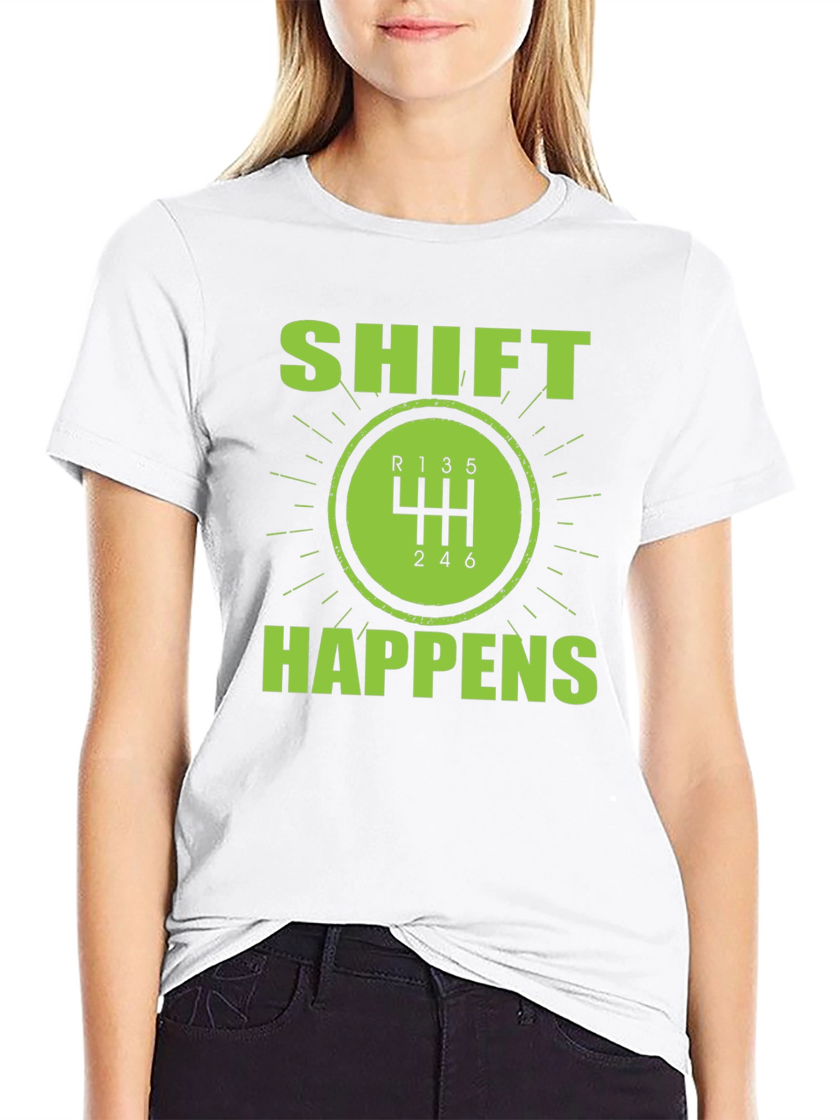 Shift Happens Manual Transmission T-Shirt