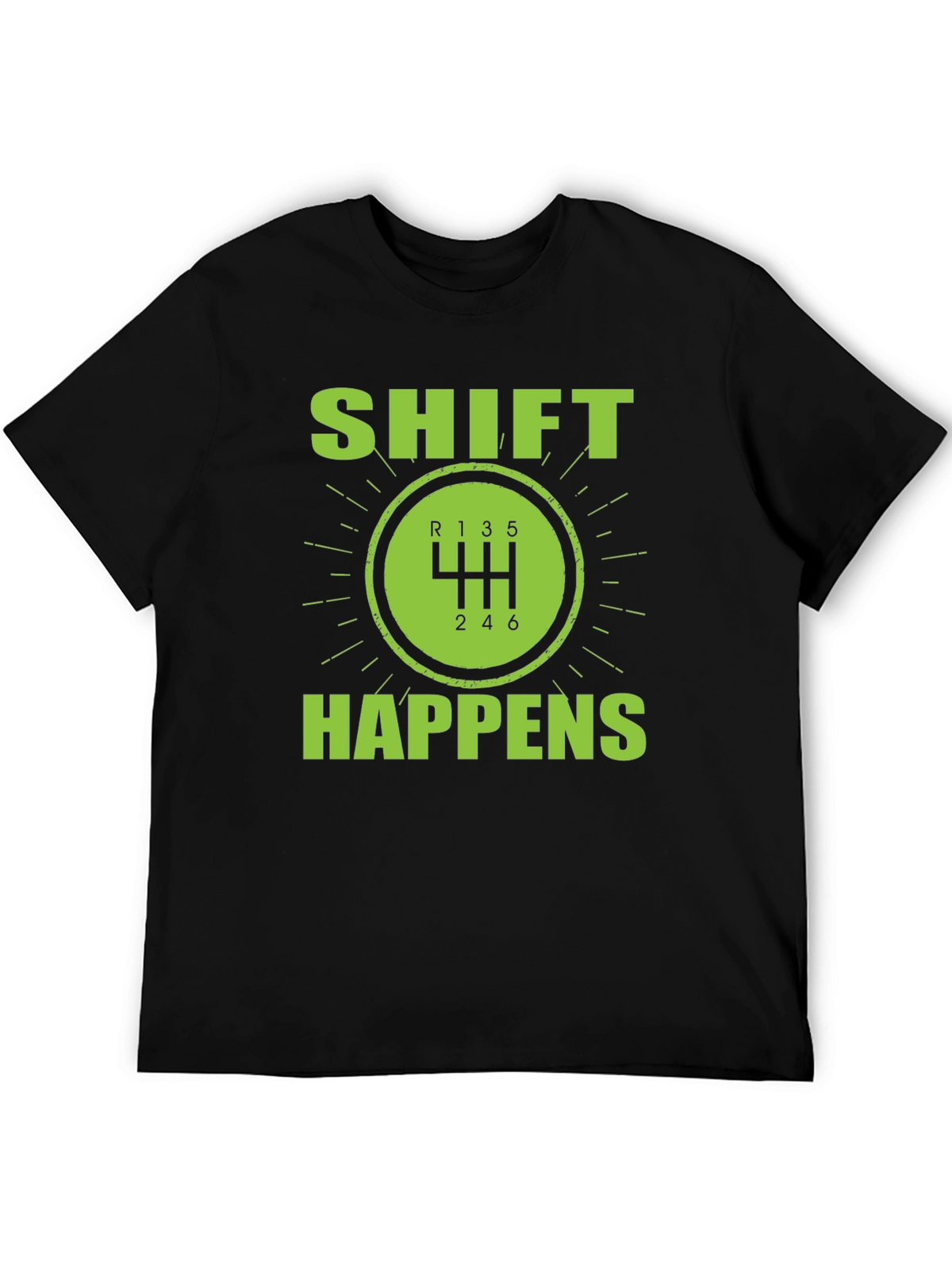 Shift Happens Manual Transmission T-Shirt