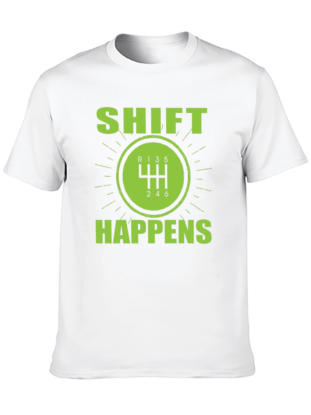Shift Happens Manual Transmission T-Shirt