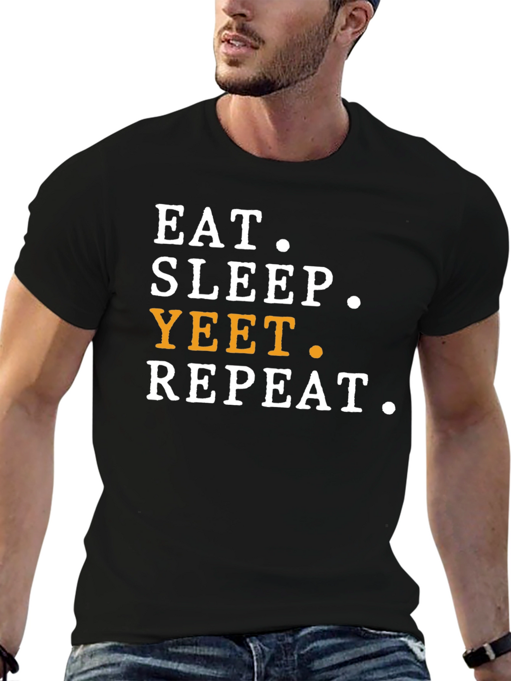 Eat Sleep Yeet Repeat T-Shirt