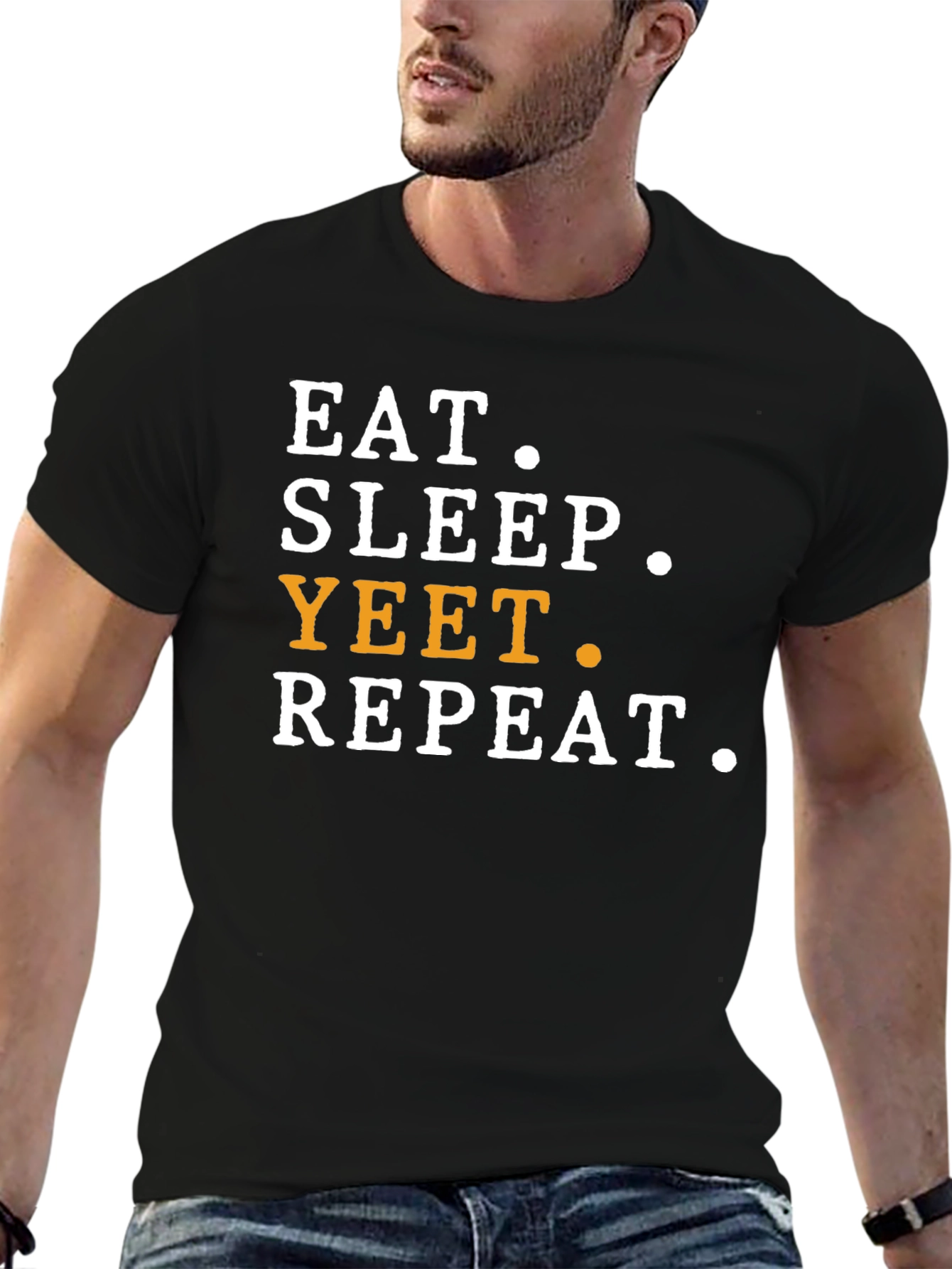 Eat Sleep Yeet Repeat T-Shirt