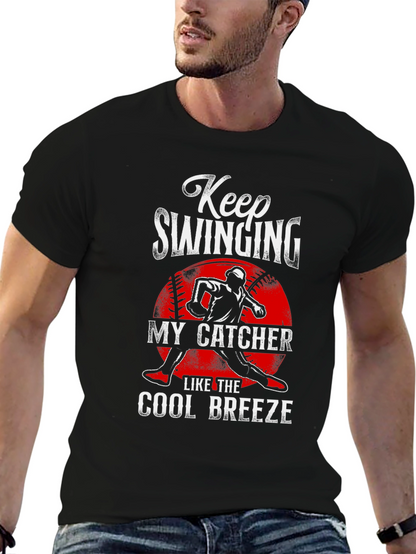 Keep Swinging My Catcher Baseball Graphic Tee
