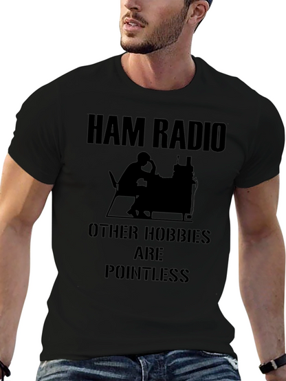 Ham Radio T-Shirt - Pointless Hobbies Design