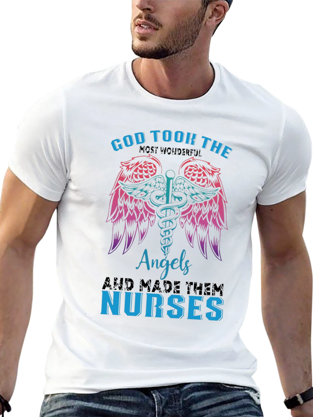 God Took Angels & Made Nurses T-Shirt