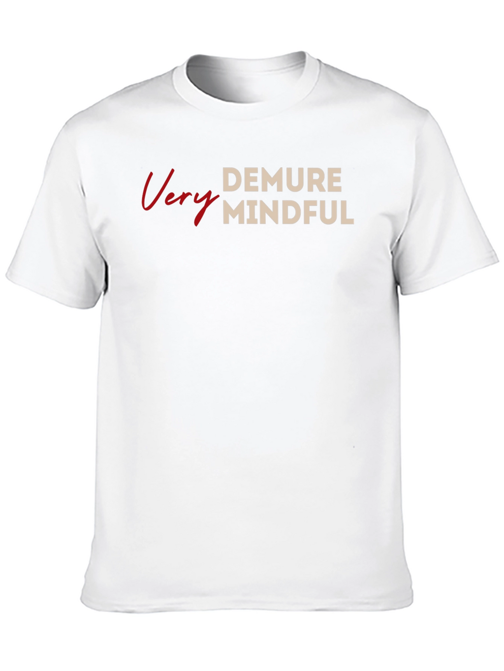 Very Demure Mindful Graphic Tee