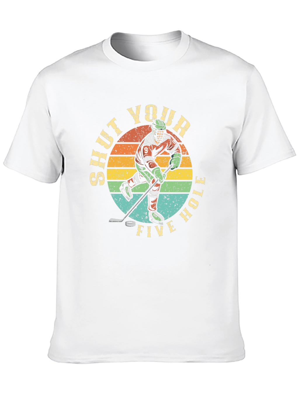 Shut Your Five Hole Hockey Graphic T-Shirt