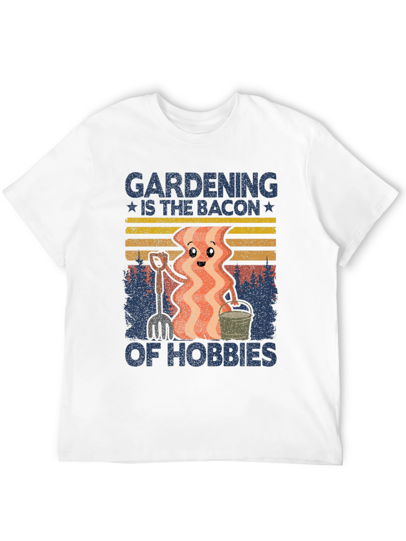 Gardening Bacon of Hobbies Graphic T-Shirt