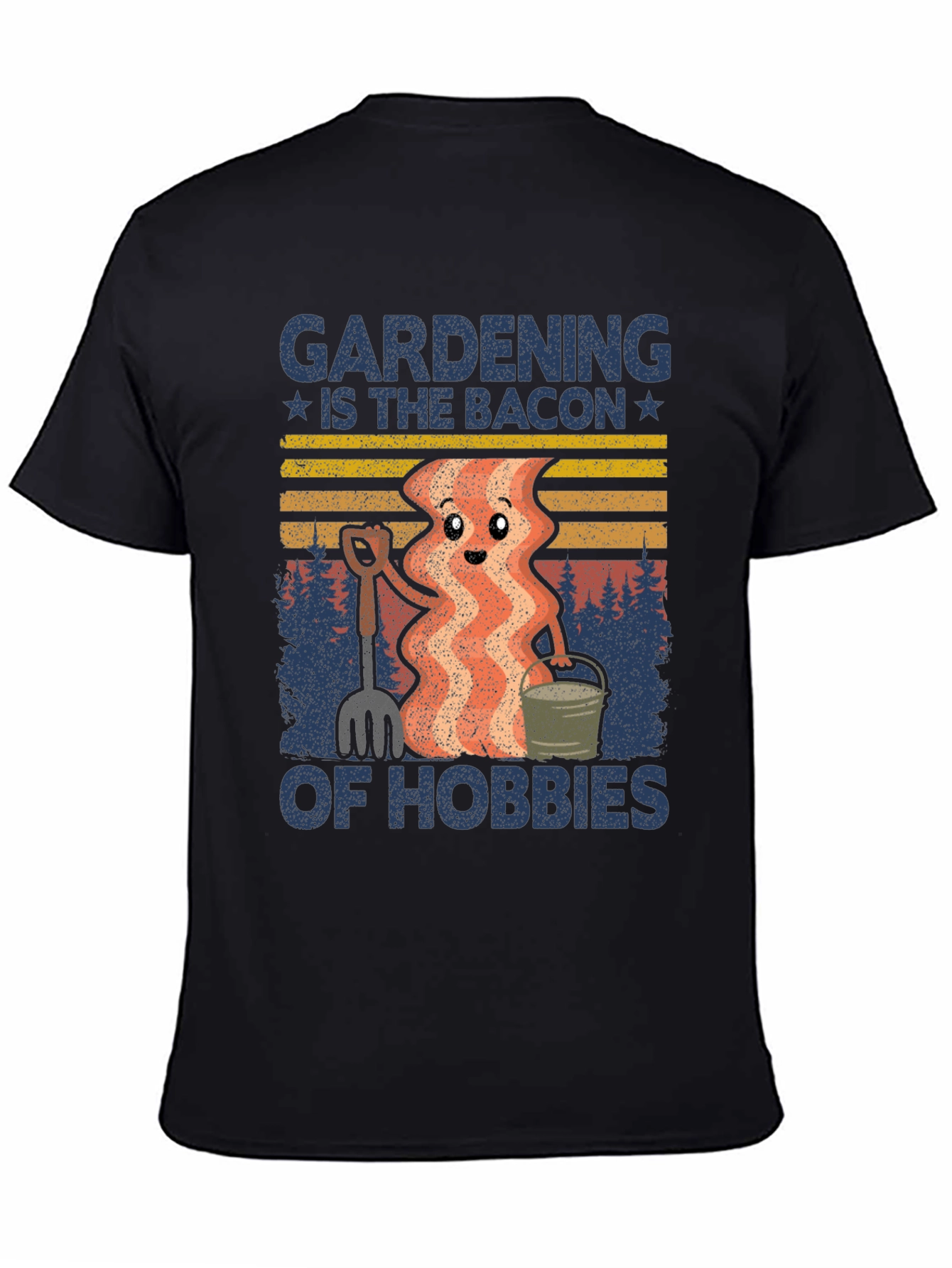 Gardening Bacon of Hobbies Graphic T-Shirt