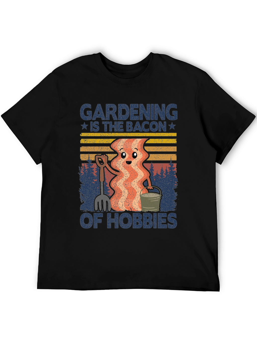 Gardening Bacon of Hobbies Graphic T-Shirt