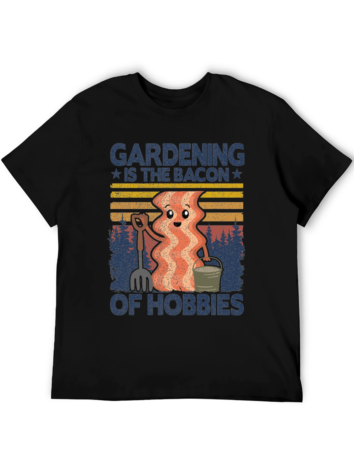 Gardening Bacon of Hobbies Graphic T-Shirt