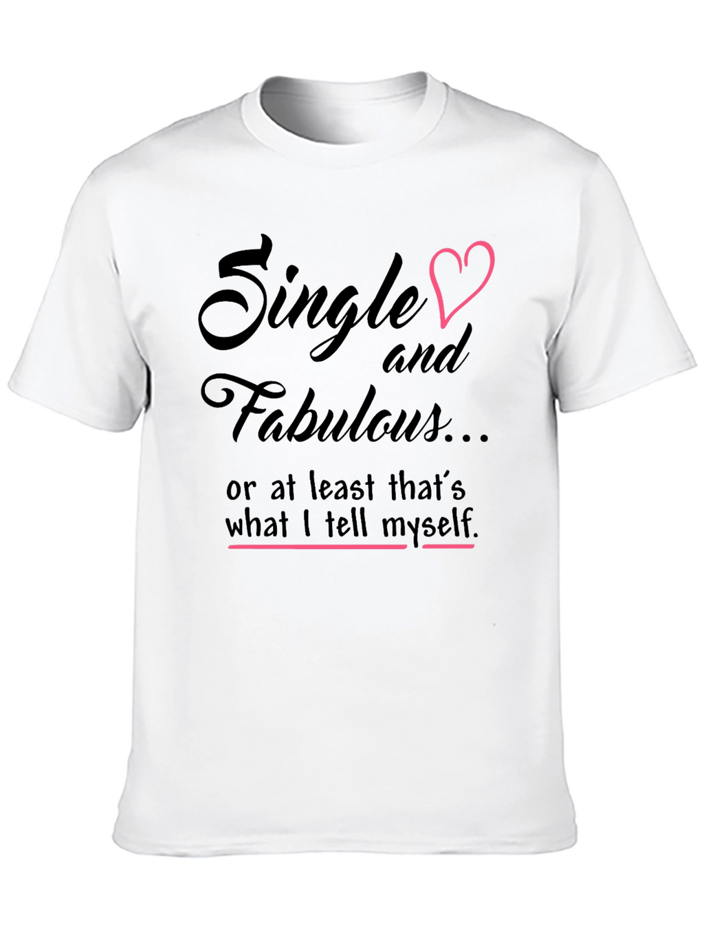 Single & Fabulous Graphic Tee - Black Cotton Shirt