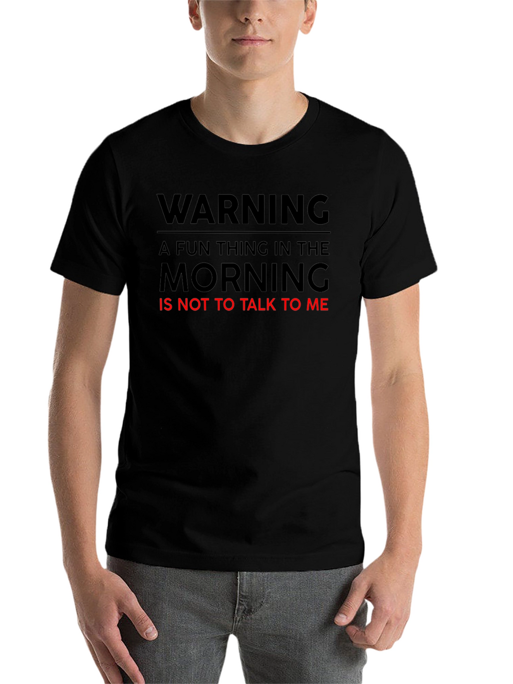 Warning: Dont Talk To Me T-Shirt