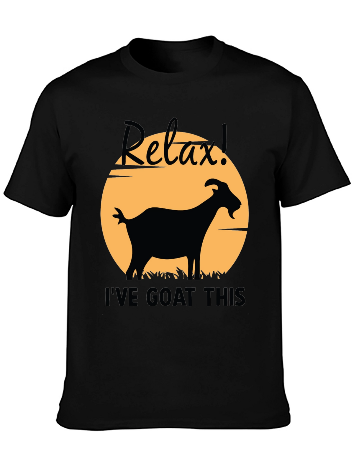 Relax! Ive Goat This Black Graphic T-Shirt